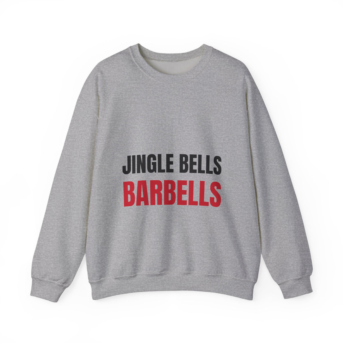 Jingle Bells Barbells Sweatshirt | Holiday Gym Gift