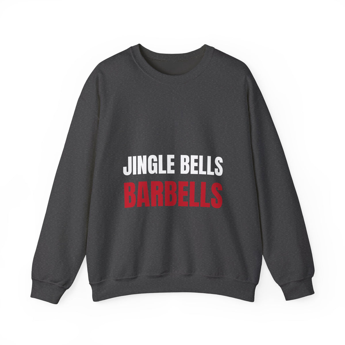 Jingle Bells Barbells Sweatshirt | Holiday Gym Gift