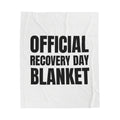 Official Recovery Day Blanket