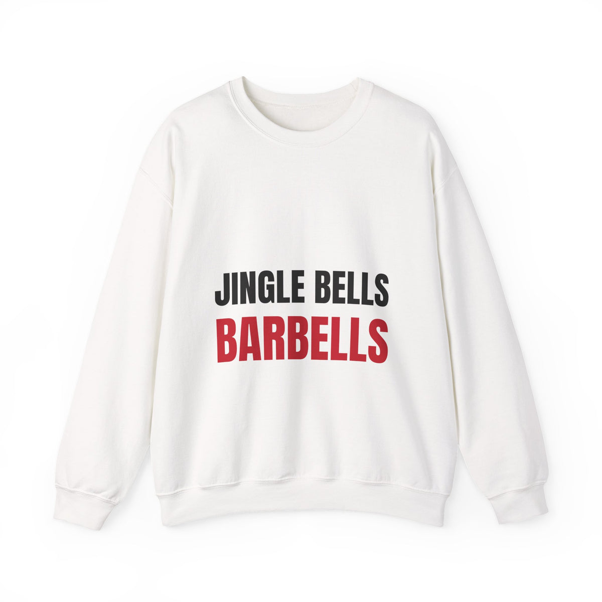 Jingle Bells Barbells Sweatshirt | Holiday Gym Gift