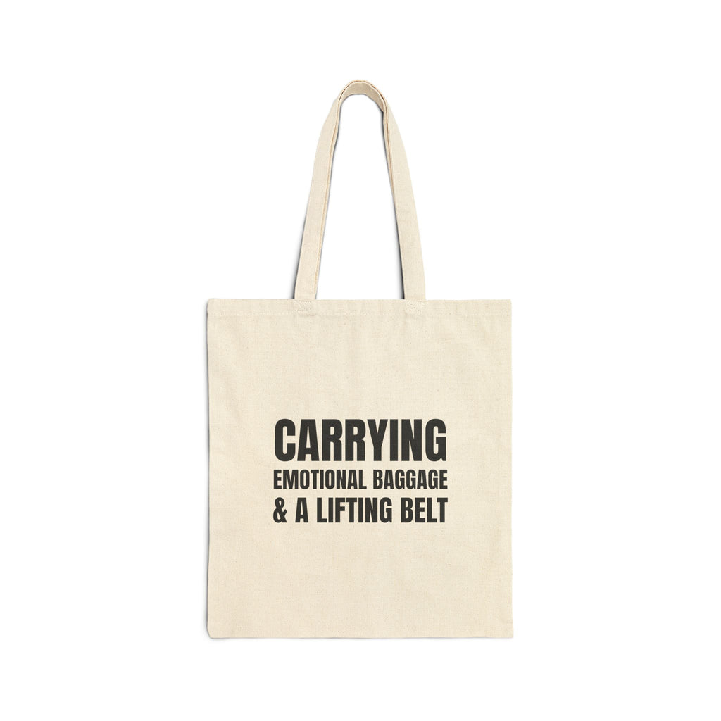 Carrying Emotional Baggage & a Lifting Belt Tote
